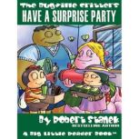 Have a Surprise Party, Robert Stanek