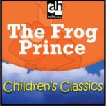 The Frog Prince, Anonymous