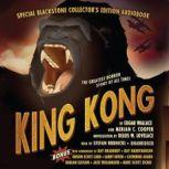 King Kong, Edgar Wallace and Merian C. Cooper