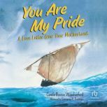 You Are My Pride A Love Letter from Your Motherland, E. B. Lewis