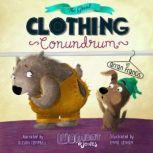Wombat & Jones: The Great Clothing Conundrum, Arran Francis