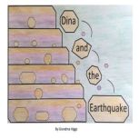 Dina and the Earthquake, Grandma Higgs