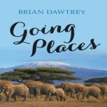 Going Places, Brian Dawtrey