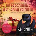 The Dragonlings Very Special Valentine, S.E. Smith