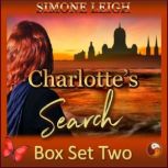 Charlotte's Search - Box Set Two A BDSM, Menage, Erotic Romance and Thriller, Simone Leigh