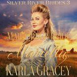 Mail Order Bride Mariella Sweet Clean Inspirational Frontier Historical Western Romance, Karla Gracey