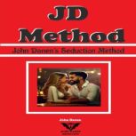 JD Method John Danen´s Seduction Method, John Danen