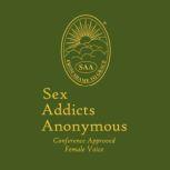 Sex Addicts Anonymous (Female Voice) Conference Approved: (Female Voice)