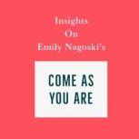 Insights on Emily Nagoski's Come As You Are