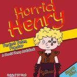 Horrid Henry Perfect Peter, Popstar, Lucinda Whiteley