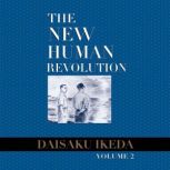 The New Human Revolution, vol. 2, Daisaku Ikeda