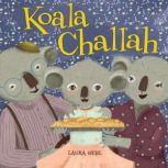 Koala Challah, Laura Gehl