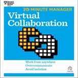 Virtual Collaboration, Harvard Business Review