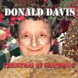 Christmas at Grandma's, Donald Davis