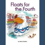 Floats for the Fourth, Meish Goldish