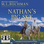 Nathan's Big Sky, M. L. Buchman