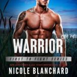 Warrior, Nicole Blanchard