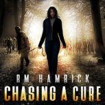 Chasing a Cure, R.M. Hamrick
