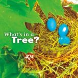 What's in a Tree?, Martha Rustad