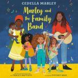 Marley and the Family Band, Cedella Marley