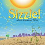 Sizzle! A Book About Heat Waves, Rick Thomas
