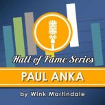 Paul Anka, Wink Martindale