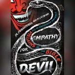 Empathy for the Devil Finding Ourselves in the Villains of the Bible