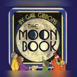 Moon Book, The, Gail Gibbons
