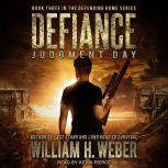Defiance Judgment Day, William H. Weber
