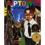 Uptown, Bryan Collier