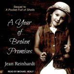 A Year of Broken Promises, Jean Reinhardt