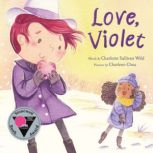 Love, Violet, Charlotte Sullivan Wild