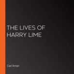 The Lives of Harry Lime, Carl Amari