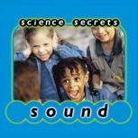 Sound Physical Science - Science Secrets, Jason Cooper