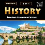 History France and Germany in the Spotlight, Kelly Mass