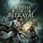 Depths of Betrayal, James E. Wisher
