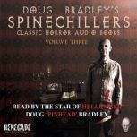 Doug Bradley's Spinechillers Volume Three Classic Horror Short Stories, W. W. Jacobs