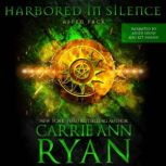 Harbored in Silence, Carrie Ann Ryan