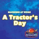 A Tractor's Day, Lily Schell