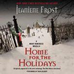 Home for the Holidays A Night Huntress Novella, Jeaniene Frost
