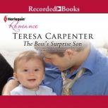 The Boss's Surprise Son, Teresa Carpenter