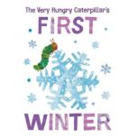 The Very Hungry Caterpillar's First Winter, Eric Carle