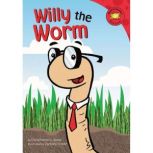 Willy the Worm, Christianne Jones