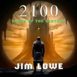 2100 - Crime of the Century, Jim Lowe