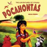 The Adventures of Young Pocahontas, Melba Ferrell