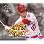 Mike Trout, Tracy Maurer