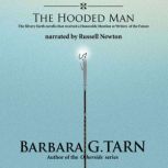 The Hooded Man, Barbara G.Tarn