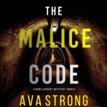 The Malice Code, Ava Strong