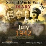 WWII Diary: July 1942, Jose Delgado