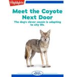 Meet the Coyote Next Door